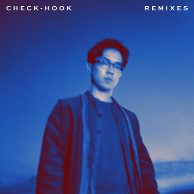 アルバム/CHECK-HOOK: Remixes - Wave 2/チャーリー・リム