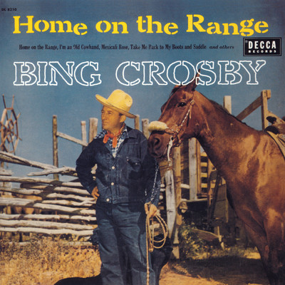アルバム/Home On The Range/ビング・クロスビー