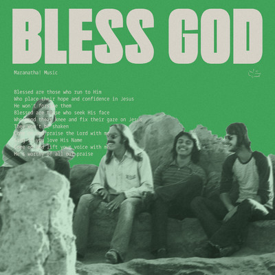 Bless God (featuring Charly Beathard)/Maranatha！ Music