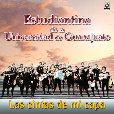 アルバム/Las Cintas De Mi Capa/Estudiantina de la Universidad de Guanajuato