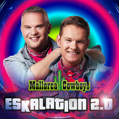 シングル/Eskalation 2.0/Mallorca Cowboys