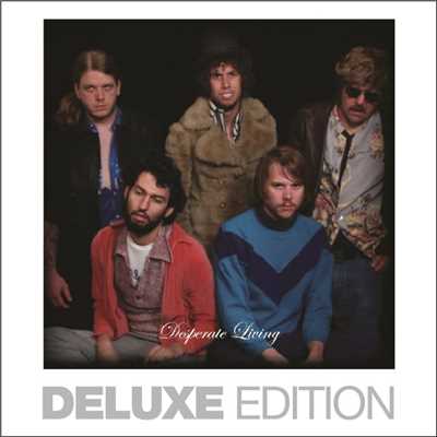 Desperate Living (Deluxe Edition)/Horse the Band