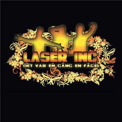 Det Var En Gang En Fagel/Laser Inc