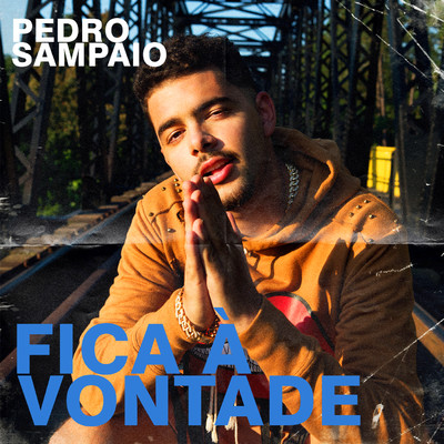 シングル/FICA A VONTADE/PEDRO SAMPAIO