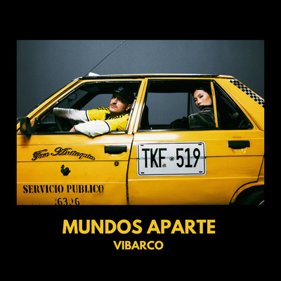 シングル/Mundos Aparte/Vibarco