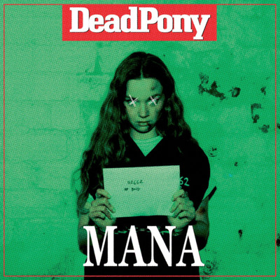 アルバム/MANA/Dead Pony
