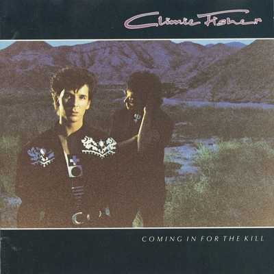 Coming In For The Kill/Climie Fisher