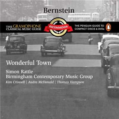シングル/Bernstein: Wonderful Town, Act 1: ”Pass the football” (Wreck, Villagers)/Sir Simon Rattle