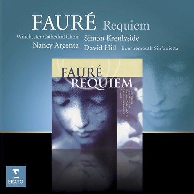 Faure: Requiem/David Hill／Winchester Cathedral Choir
