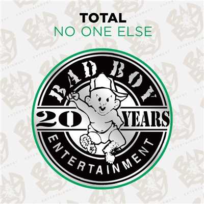 No One Else (feat. Da Brat) [Radio Edit]/Total