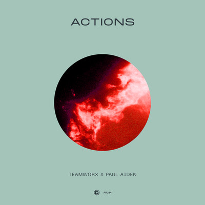 Actions/Teamworx x Paul Aiden