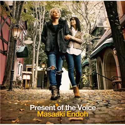 present of the voice/遠藤正明