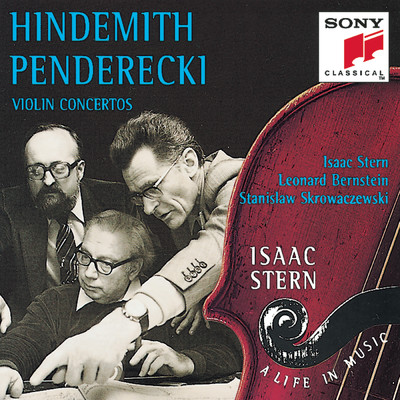 アルバム/Hindemith & Penderecki: Violin Concertos/Isaac Stern, Leonard Bernstein, New York Philharmonic, The Minnesota Orchestra, Stanislaw Skrowaczewski