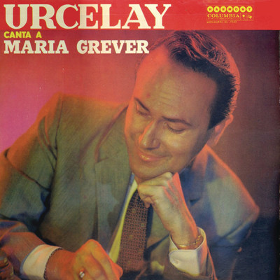 アルバム/Urcelay Canta A Maria Grever/Nicolas Urcelay