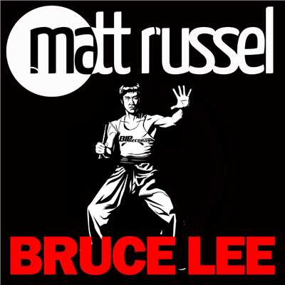 Bruce Lee/Matt Russel