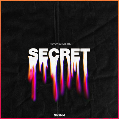 Secret/Trevon & Ra5tik