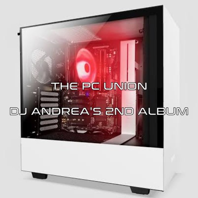 アルバム/THE PC UNION/DJ ANDREA