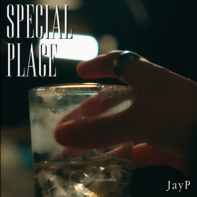 シングル/Special Place/JayP & the fourth avenue