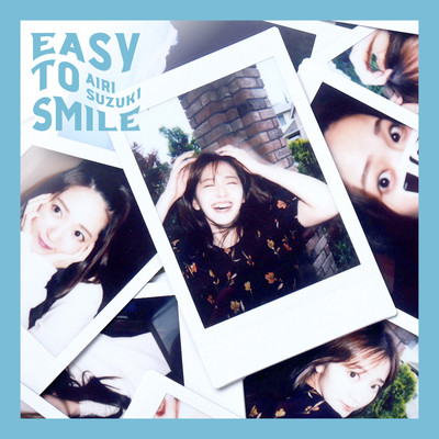 Easy To Smile/鈴木 愛理