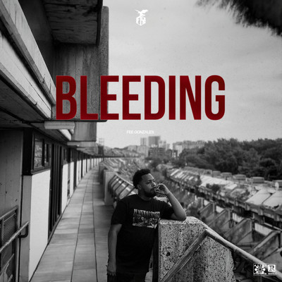 シングル/Bleeding (Explicit)/Fee Gonzales