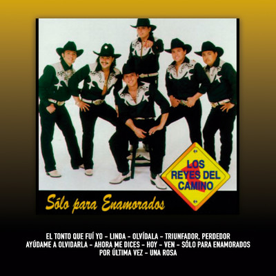アルバム/Solo Para Enamorados/Los Reyes Del Camino
