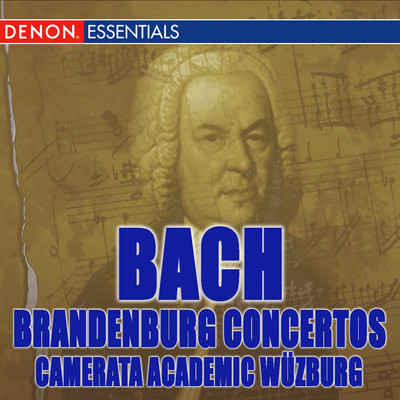 アルバム/Bach: The Complete Brandenburg Concertos/Camerata Academica Wurzburg