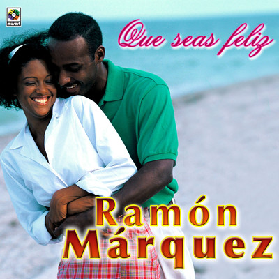 アルバム/Que Seas Feliz/Ramon Marquez