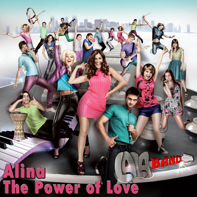 The Power Of Love/Lala Band／Alina Eremia／Sore