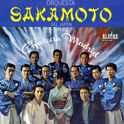 Alma Llanera/Orquesta Sakamoto