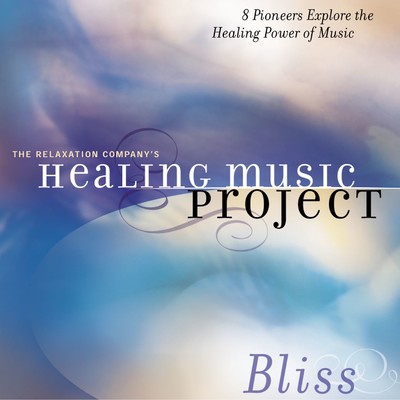 Healing Music Project Bliss/Healing Music Project Bliss