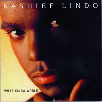What Kinda World/Kashief Lindo