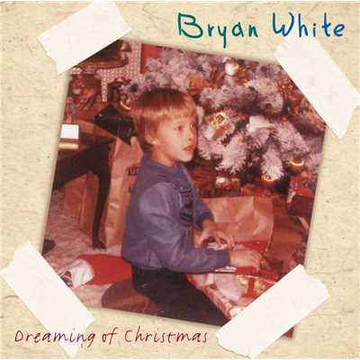 アルバム/Dreaming Of Christmas/Bryan White