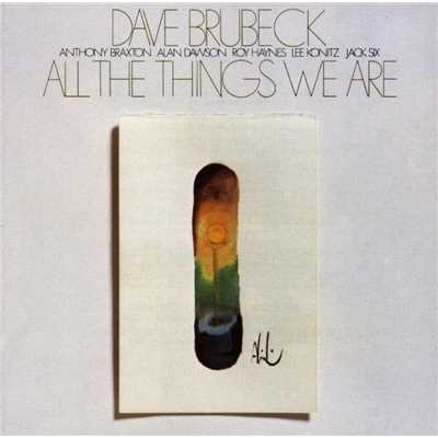 All The Things We Are/Dave Brubeck