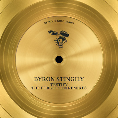 アルバム/Testify (The Forgotten Mixes)/Byron Stingily