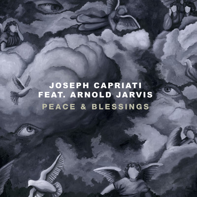 Peace & Blessings (feat. Arnold Jarvis)/Joseph Capriati