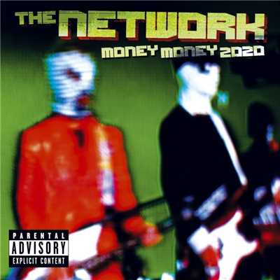 Money Money 2020 (U.S. PA Version)/The Network