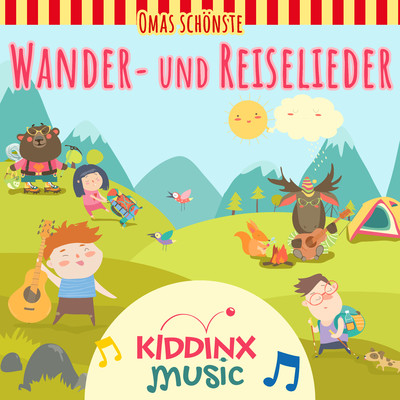 アルバム/Wander- und Reiselieder (Omas schonste)/KIDDINX Music