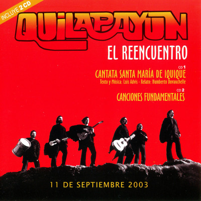 Que Dira el Santo Padre (En Vivo 2003)/Quilapayun
