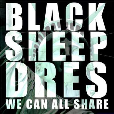 シングル/We Can All Share (Original Mix)/Black Sheep Dres