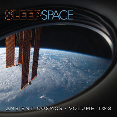 Ambient Cosmos, Vol. 2/SleepSpace