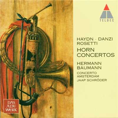 Haydn, Danzi, Rosetti : Horn Concertos/Hermann Baumann