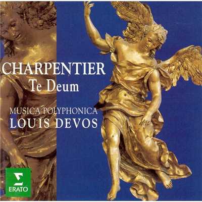 Charpentier : Canticum in honorem Sancti Ludovici regis galliae H365 : III Effundam indignationem meam/Louis Devos