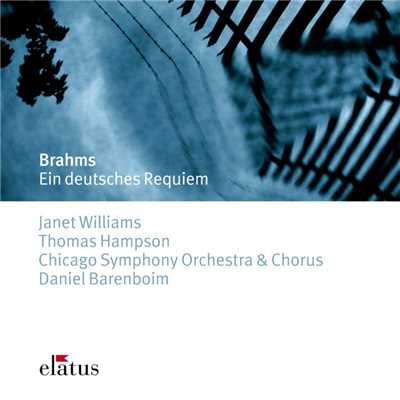 アルバム/Brahms: Ein deutsches Requiem/Daniel Barenboim and Chicago Symphony Orchestra