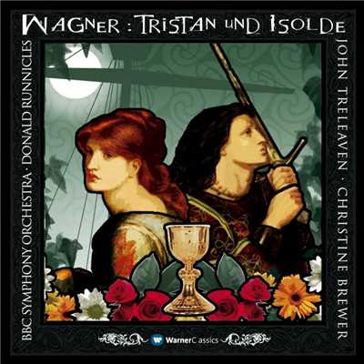 Wagner : Tristan und Isolde : Act 2 ”O eitler Tagesknecht！” [Tristan, Isolde]/Donald Runnicles