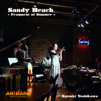 Sandy Beach 〜夏のかけら〜/佳川夏己