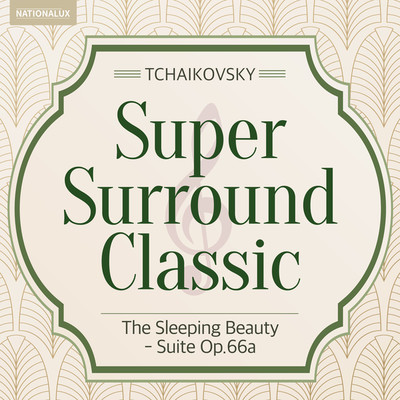 アルバム/Super Surround Classic - Tchaikovsky:The Sleeping Beauty - Suite Op.66a/ヘルベルト・フォン・カラヤン