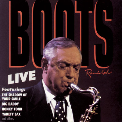 シングル/Yakety Sax/Boots Randolph