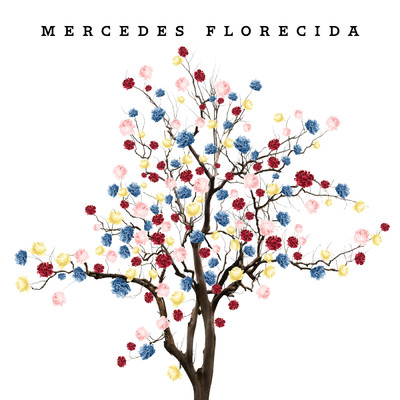 アルバム/Mercedes Florecida/Mercedes Sosa
