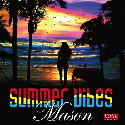 シングル/Summer Vibes/Mason