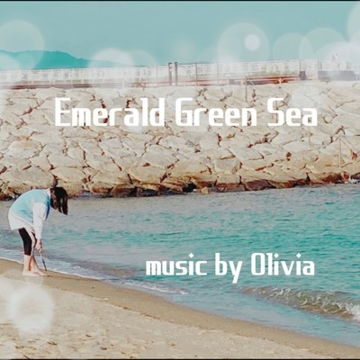 シングル/エメラルドグリーンの海/Olivia